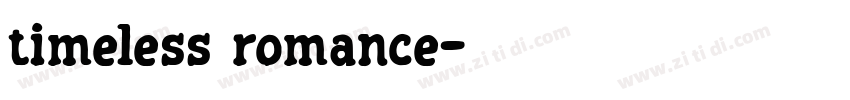 timeless romance字体转换